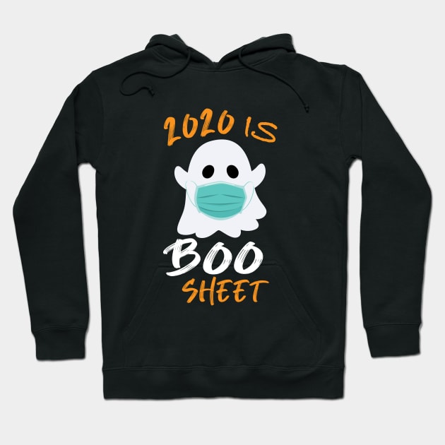 2020 is Boo Sheet, Funny Halloween Hoodie by designs4up